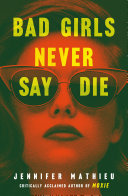 Bad_girls_never_say_die